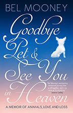 Goodbye Pet latest book by Bel Mooney